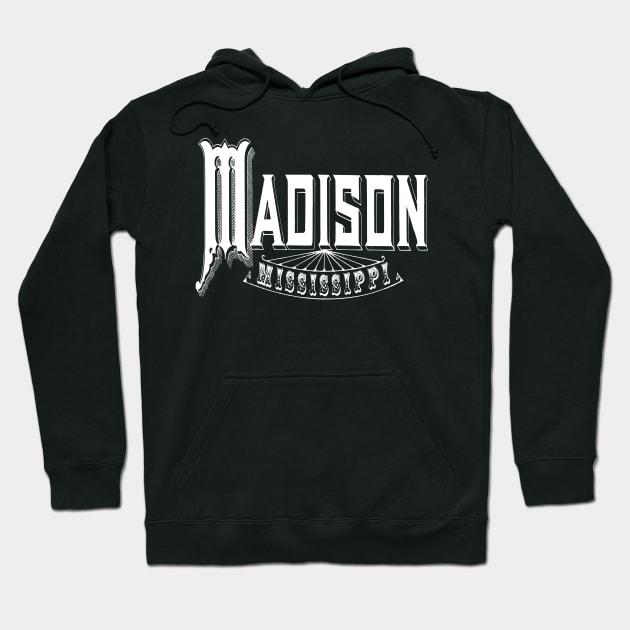 Vintage Madison, MS Hoodie by DonDota